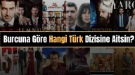 Burcuna Göre Hangi Türk Dizisine Aitsin?
