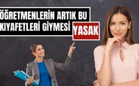 Öğretmenlere Yeni Kıyafet Düzenlemesi! Tayt, Kot, Tişört ve Mini Etek Yasaklandı