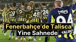 Fenerbahçe'de Anderson Talisca Şov! Penaltıdan Golünü Attı, Takımını Öne Geçirdi