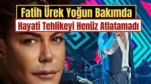 Fatih Ürek Kalp Krizi Sonrası Yoğun Bakımda: Doktoru ve Menajerinden Yeni Açıklama