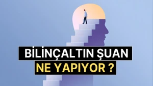 Bilinçaltı Testi: Zihninin Derinliklerinde Ne Var?  Keşif, Bastırma, Koruma ya da Değişim Halindesin?