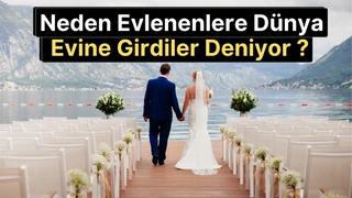 "Dünya Evi" Ne Demek?  "Dünya Evine Girdiler" Sözü Nereden Geliyor ve Anlamı