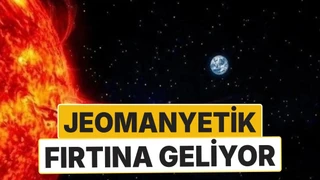 G3 seviyesinde jeomanyetik fırtına uyarısı: Dünya genelinde alarm verildi