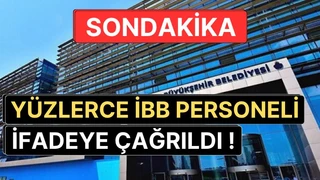 İBB Soruşturmasında Yeni Gelişme: 200'ün Üzerinde Personel İfadeye Çağrıldı