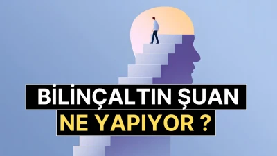 Bilinçaltı Testi: Zihninin Derinliklerinde Ne Var?  Keşif, Bastırma, Koruma ya da Değişim Halindesin?