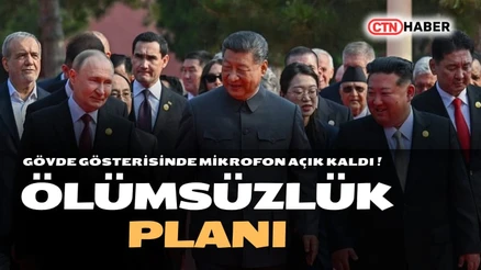 Çin'de Mikrofon Açık Kaldı: Putin ve Şi'nin 150 Yaş ve Ölümsüzlük Sohbeti Sızdı