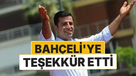 Selahattin Demirtaş'tan Bahçeli ve Özgür Özel'e Teşekkür Mesajı