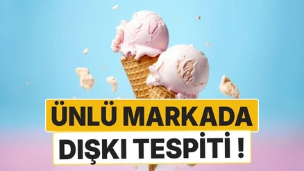 Ünlü Türk Markasında Skandal: Dondurmada Dışkı Kaynaklı Bakteri Tespit Edildi
