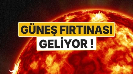 Güneş Fırtınası Geliyor: Uzmanlardan 6 Kasım Uyarısı!