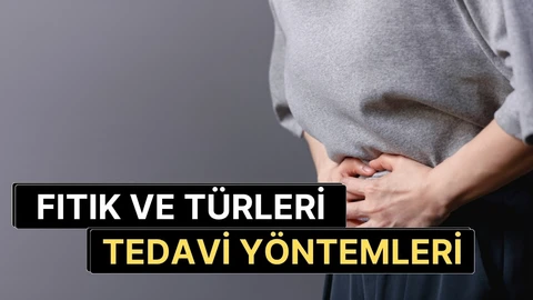 Fıtık (Herni) Nedir? Belirtileri, Türleri ve Tedavi Yöntemleri