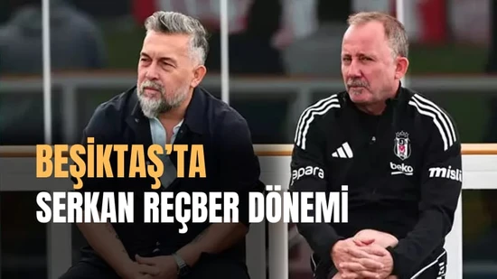 Beşiktaş'ta Serkan Reçber Dönemi: Futbol A Takımı Genel Koordinatörü Resmen Açıklandı