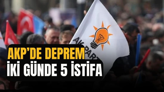 AKP'de deprem: İki günde 5 il başkanı istifa etti