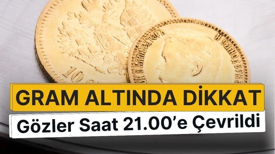 Gram Altında Sert Düşüş: Gözler Fed Kararında ve Saat 21.00'de