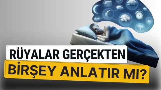 Rüyalar Gerçekten Bir Şey Anlatır mı? Bilim Ne Diyor?