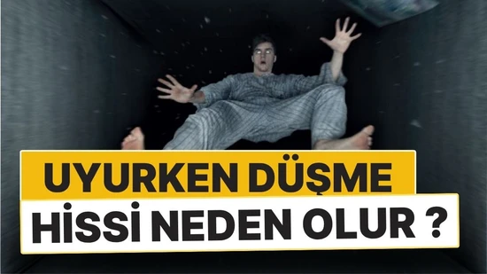 Uykuya Dalarken Düşme Hissi Nedir ve Neden Olur?