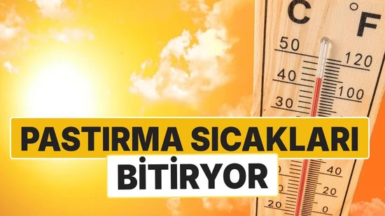 Meteoroloji ve AKOM'dan Uyarı: Pastırma Sıcakları Bitiyor, Sağanak Alarmı Geldi