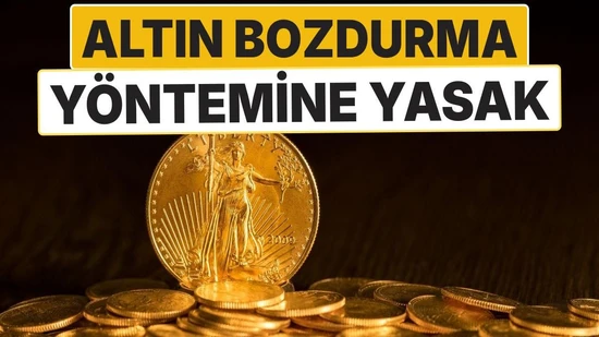 Kuyumculara Yeni Düzenleme: Altın Bozdurma Yöntemine Yasak Geliyor