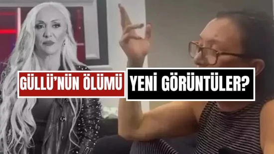 Son Dakika: Güllü'nün Ölümüne Dair Yeni Görüntüler Ortaya Çıktı — O Anlarda Yanında Kızı da Vardı