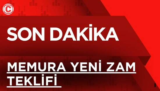 Son Dakika: Memura Yeni Zam Teklifi Açıklandı – 2026 ve 2027 Oranları Belli Oldu