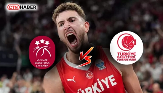 Letonya – Türkiye Maçı Ne Zaman, Saat Kaçta, Hangi Kanalda? | EuroBasket 2025