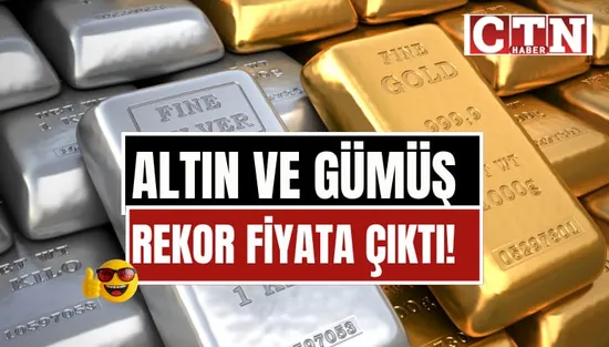 Altın ve Gümüş Rekor Kırdı: Gram Altın 5606 TL, Ons Altın 4169 Dolar