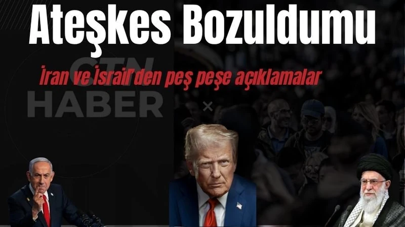 İsrail, ABD ve İran arasındaki gerilim 12. gününde devam ediyor! Ateşkes sona mı erdi? İran ve İsrail'den art arda gelen açıklamalar gündemde.