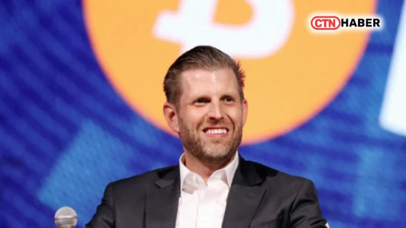 Eric Trump: Bitcoin 1 Milyon Dolara Ulaşacak