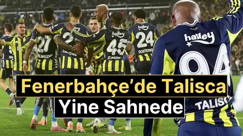 Fenerbahçe'de Anderson Talisca Şov! Penaltıdan Golünü Attı, Takımını Öne Geçirdi