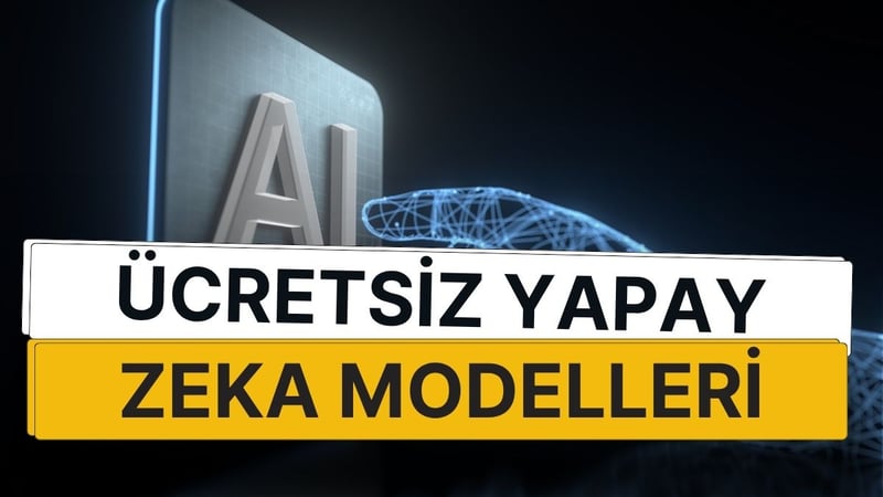 Yapay Zeka Nedir ? Nasıl Ortaya Çıktı ? Ücretsiz Yapay Zeka Neler ?  - görsel 10