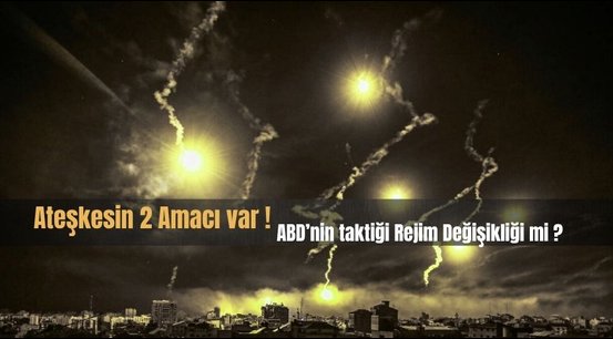 Ateşkesin ardında iki temel hedef bulunuyor! ABD’nin asıl planı rejim değişikliği olabilir mi? Bölge için yeni bir senaryo devreye alınıyor.